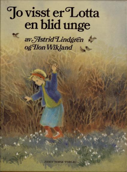 Jo visst er Lotta en blid unge