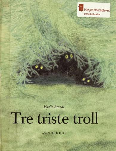 tre triste troll